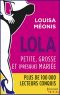 [Lola 05] • Petite, Grosse Et (Presque) Mariée